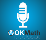 OKMath Podcast Medium