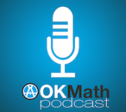 OKMath Podcast Thumbnail